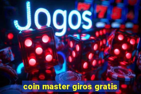 coin master giros gratis